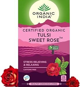 A TATA Product - Organic India Tulsi Sweet Rose - 25 Tea Bags, Stress Relieving, Supports Radiant Skin, Rich in Antioxidants, Made with Tulsi, Chamomile, and Rose Certified Organic